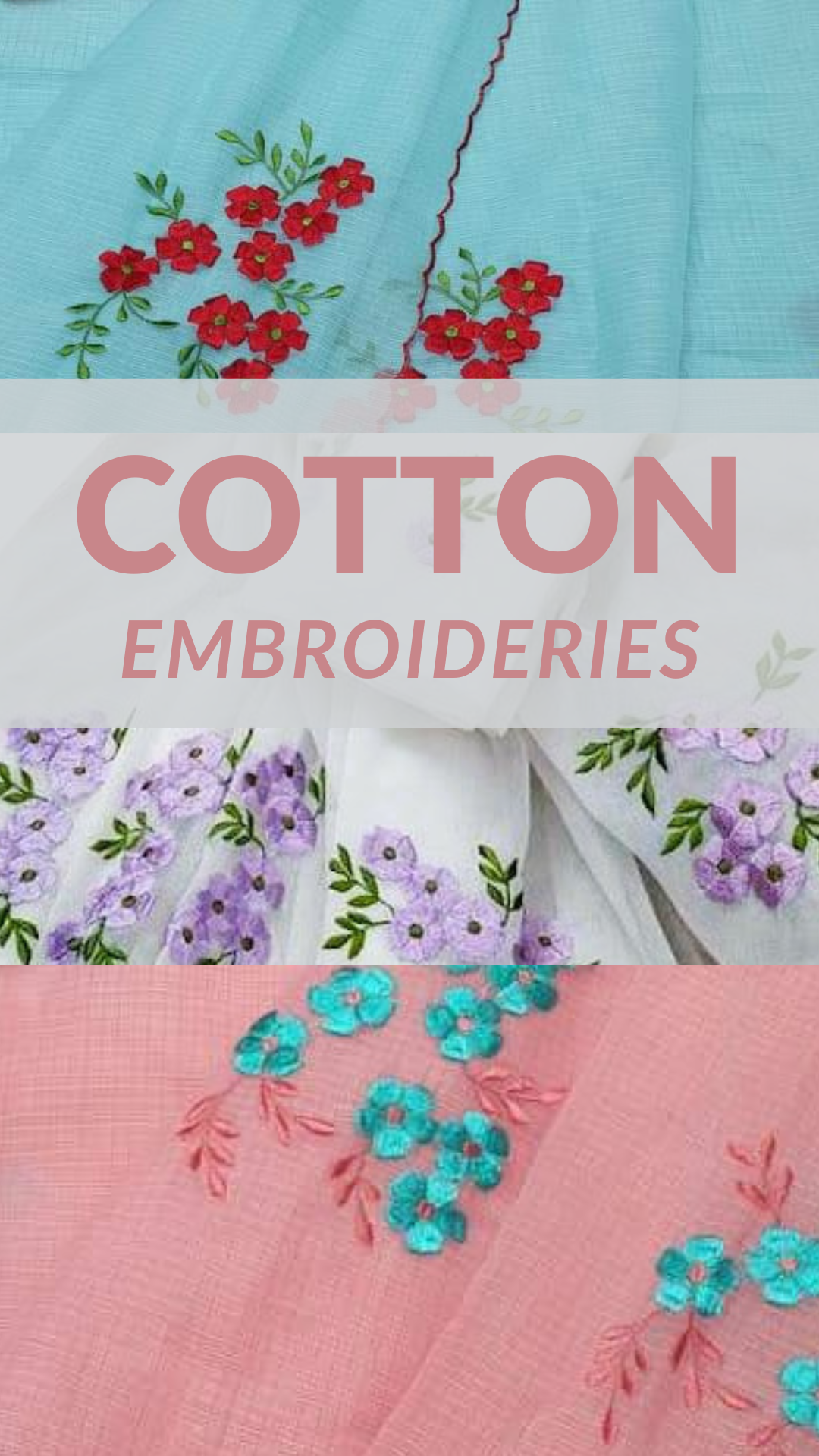 Cotton Embroideries Collections
